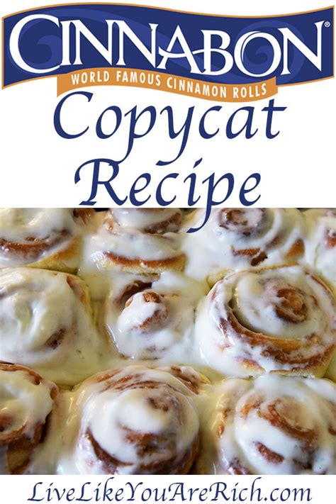 Cinnabon Copycat Recipe | Live Like You Are Rich