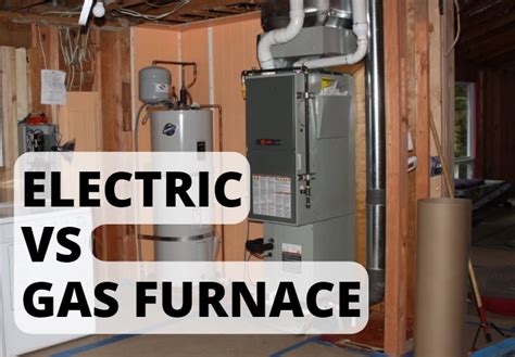 8 Key Differences - Electric Furnace vs Gas Furnace - ABCalculus