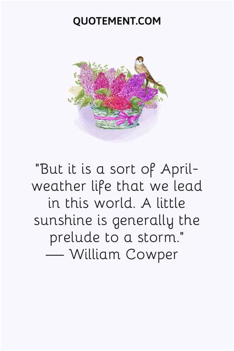 Awesome List of 70 April Quotes To Spring Into The Season