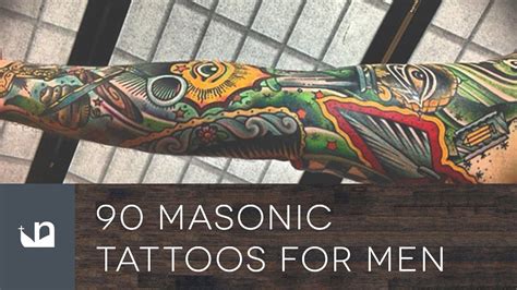 90 Masonic Tattoos For Men - Freemasonry Ink - YouTube