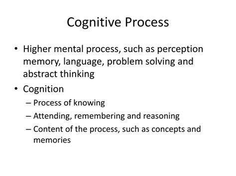 PPT - Cognitive Process PowerPoint Presentation - ID:243439