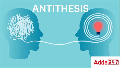 Antithesis, Meaning, Definition and Examples