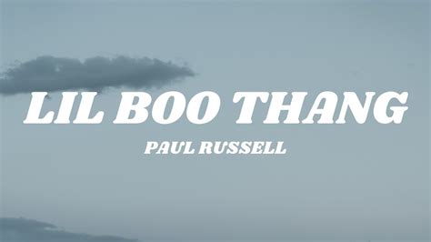 Paul Russell - Lil Boo Thang (Lyrics) - YouTube