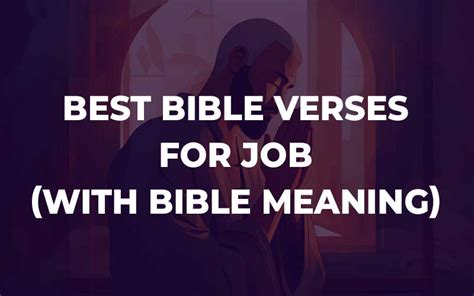 Best Bible Verses For Job (With Bible Meaning) - bibleconclusions.com