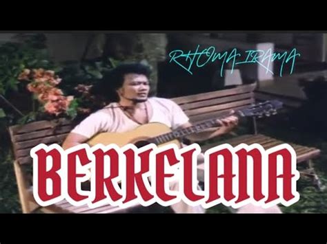 Rhoma Irama - Berkelana (1978) - YouTube