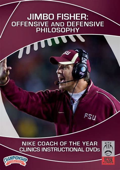 Jimbo Fisher: Offensive and Defensive Philosophy - Football ...