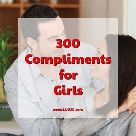 300 Best Compliments For Girls - Luvze