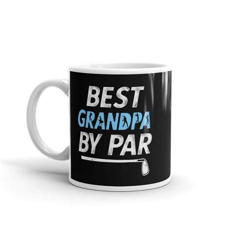 Funny Golf Grandpa Mug, Best Grandpa by Par Mug, Golfing Fathers Day - Etsy