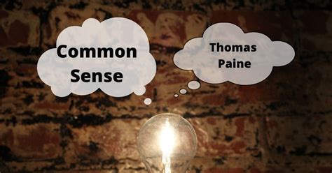 Revolutionary “Common Sense” from Thomas Paine - Liberty Embers