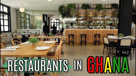 NEW LUXURY RESTAURANTS IN GHANA | PLACES TO EAT IN ACCRA - YouTube