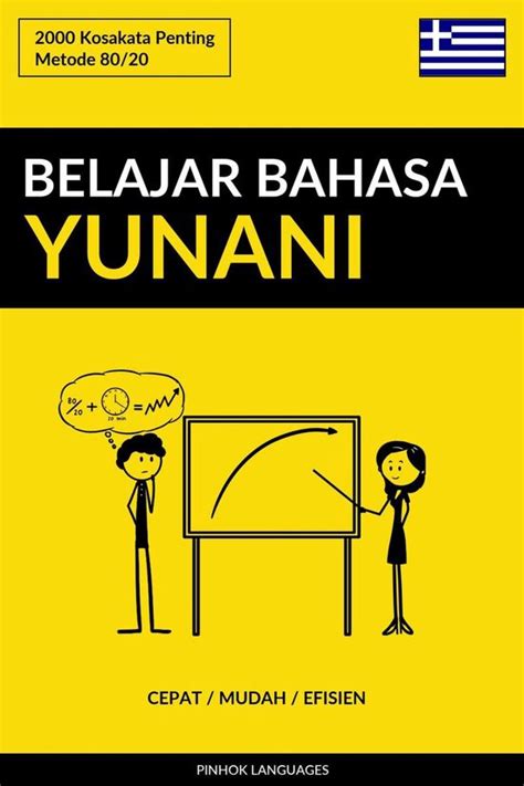 Belajar Bahasa Yunani - Cepat / Mudah / Efisien (ebook), Pinhok Languages |... | bol.com