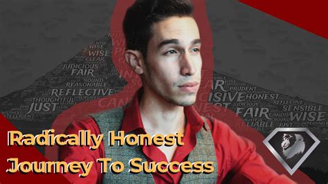 Radically Honest Journey To Success - Power Mornings + - Medium