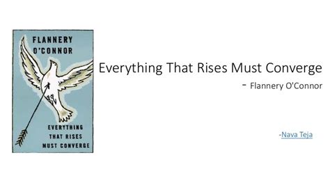 Everything that rises must converge