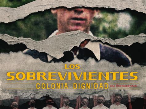 Los Sobrevivientes, Colonia Dignidad Aka The Survivors, Colonia Dignidad (2022), sezona 1, S01 ...