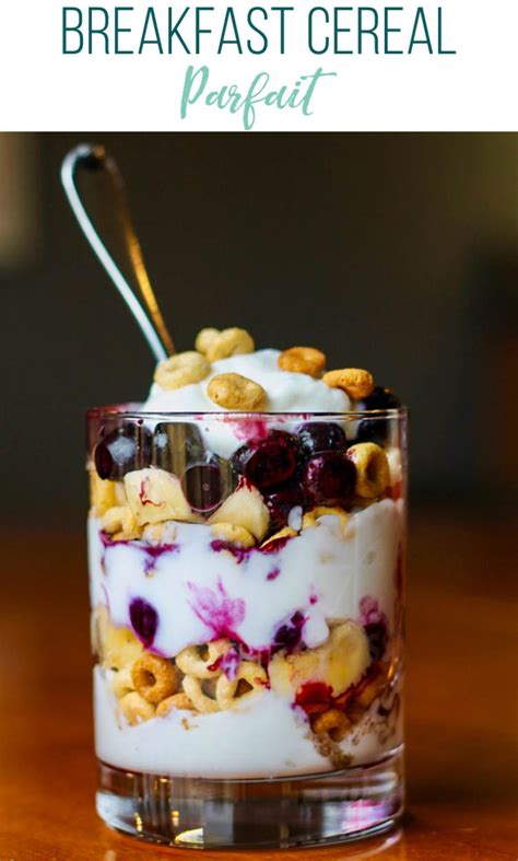 Breakfast Cereal Parfait - Thriving Home