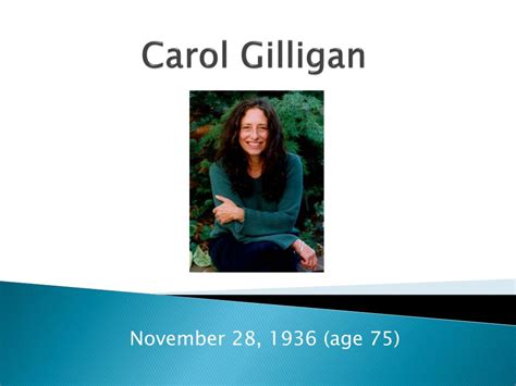 PPT - Carol Gilligan PowerPoint Presentation, free download - ID:2248624