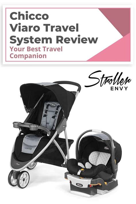 Chicco Viaro Travel System Review - Your Best Travel Companion