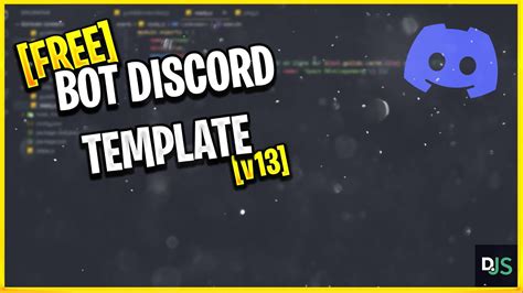 [FREE] BOT DISCORD TEMPLATE V13 !!! Best template for bot discord - YouTube