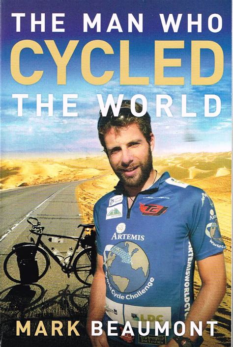 The Man Who Cycled The World - Mark Beaumont Videos