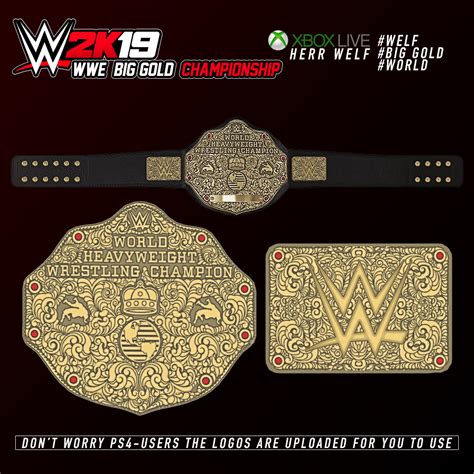 WWE WORLD HEAVYWEIGHT CHAMPIONSHIP - Big Gold - custom - : r/WWEGames
