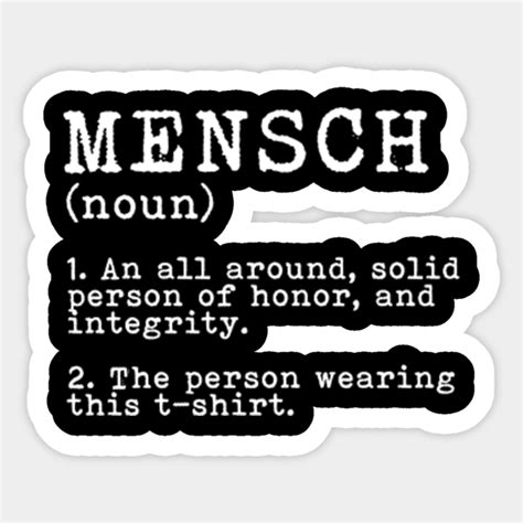 Mensch Definition Hebrew - Jewish Person of Honor Integrity - Mensch ...