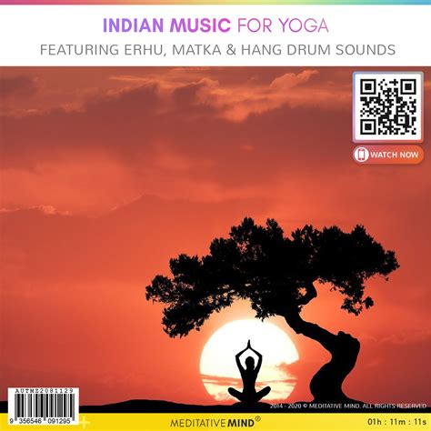 INDIAN Music for YOGA - Featuring Erhu, Matka & Hang Drum Sounds ...