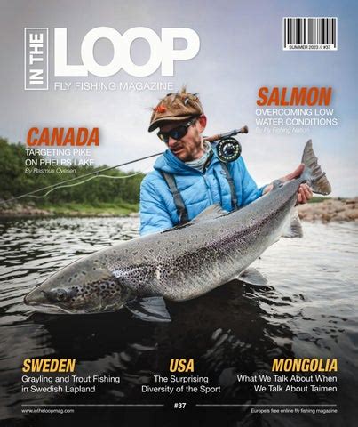 In the Loop Fly Fishing Magazine - Issue 37 by In the Loop Fly Fishing ...