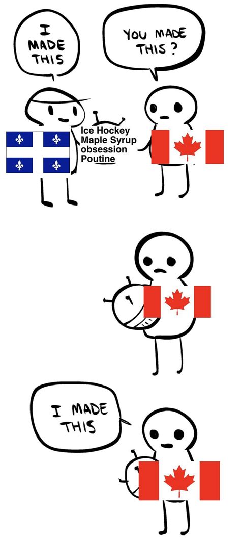 Canada appropriates Quebec culture : r/HistoryMemes