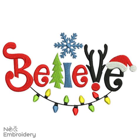 Christmas Believe Embroidery Design - NextEmbroidery