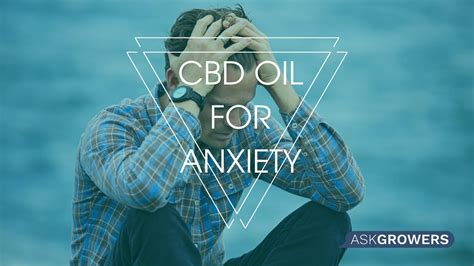 Pros and Cons Of CBD Oil For Anxiety | AskGrowers