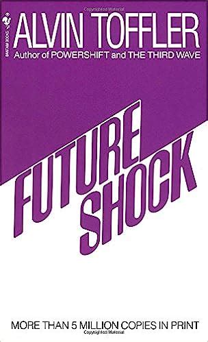 Future Shock Summary - Alvin Toffler | Download PDF & Audiobook