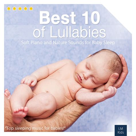 Best 10 of Lullabies | Piano for Baby Sleep | Record Union