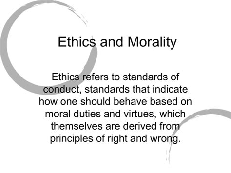 Ethics and Morality