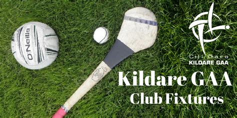 Kildare GAA Club Fixtures | Kildare GAA