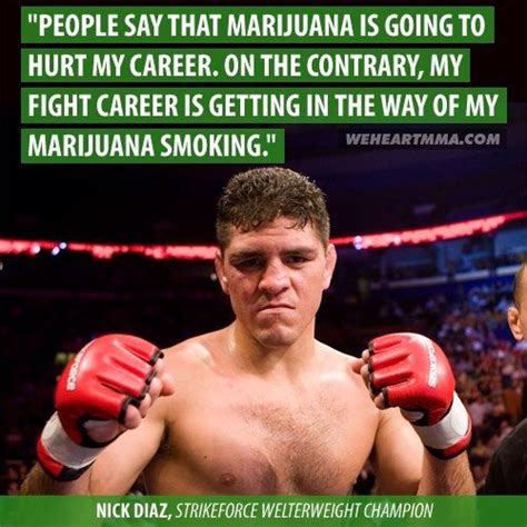 Nate Diaz Quotes Funny - ShortQuotes.cc