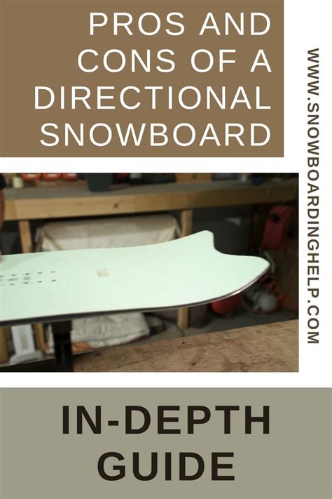 Pros and Cons of a Directional Snowboard