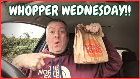 It's WHOPPER WEDNESDAY!! Amazing BURGER KING low cost lunch! - YouTube