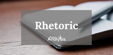 Rhetoric - Definition and Examples - Poem Analysis