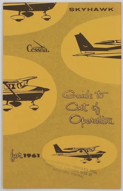 CESSNA AIRCRAFT 172 & Skyhawk 1961 Airplane Guide to Cost of Operation ...