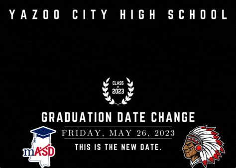 Yazoo City High School - Graduation Date Change | Mississippi ...