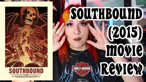 SOUTHBOUND (2015) MOVIE REVIEW | HORROR ANTHOLOGIES WEEK - YouTube