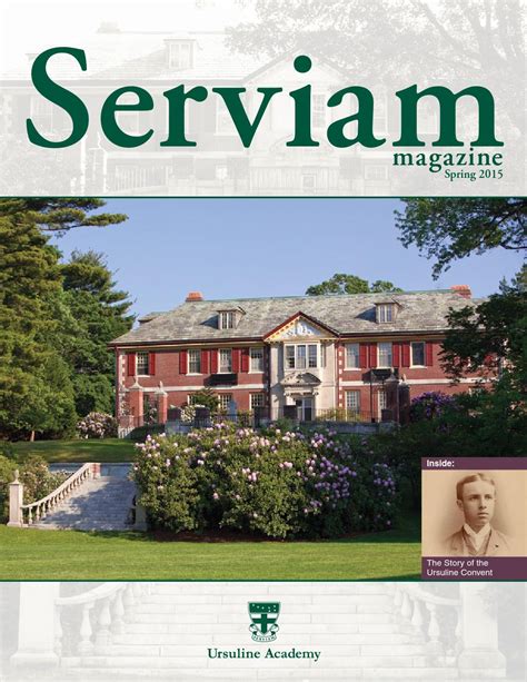 Serviam Magazine - Spring 2015 by Ursuline Communications - Issuu