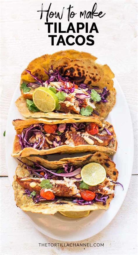 How To Make Amazing Tilapia Fish Tacos [+ video] - The Tortilla Channel