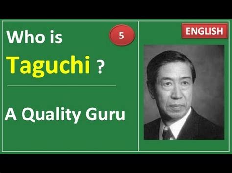 Genichi Taguchi: Biography, Contributions and his Concept of Quality ...