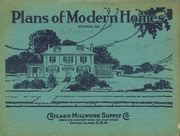 Plans of modern homes, Number 342 : Chicago Millwork Supply Co. : Free Download, Borrow, and ...