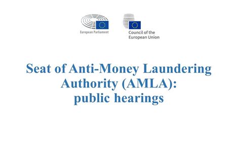 European Parliament and Council joint public hearings on the AMLA seat | Other events | Events ...