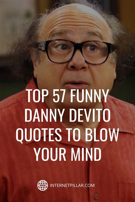 57 funny danny devito quotes to blow your mind internet pillar – Artofit