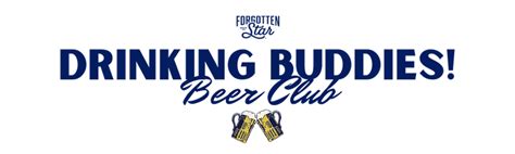 DRINKING BUDDIES BEER CLUB | Forgotten Star Brewing Co.