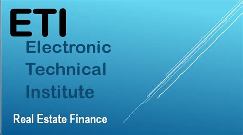 Real Estate Finance - ETI Technical College