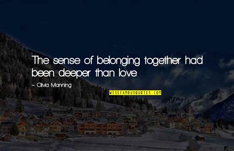 Belonging Quotes: top 100 famous quotes about Belonging